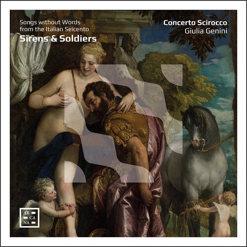 Concerto Scirocco Sirens & Soldiers - Song without Words from the Italian Seicento - CD Album