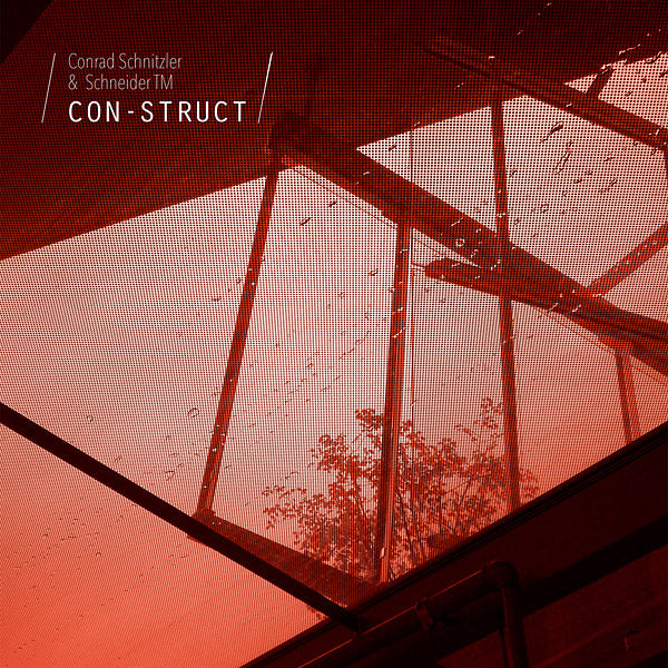 CONRAD SCHNITZLER/SCHNEIDER TM Con-Struct