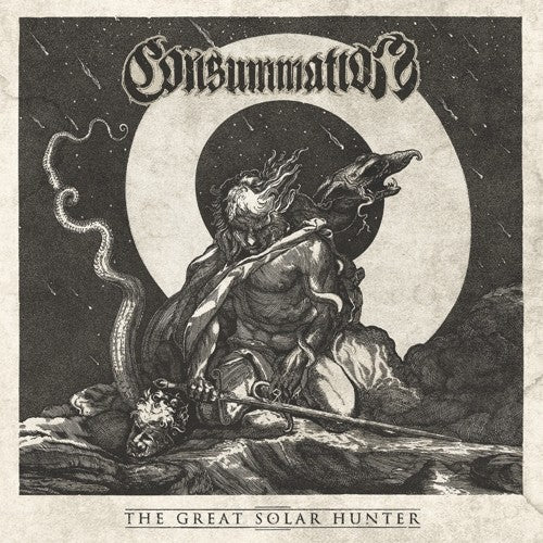 CONSUMMATION The Great Solar Hunter - CD Album