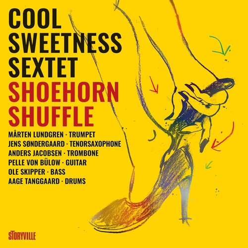 Cool Sweetness Sextet Shoehorn Shuffle - CD Album