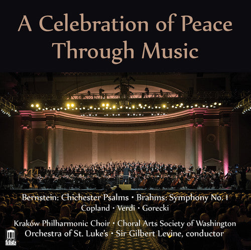 Copland / Krakow Philharmonic Choir / Sir Gilbert Celebration of Peace Through Music - 2-Disc CD Album