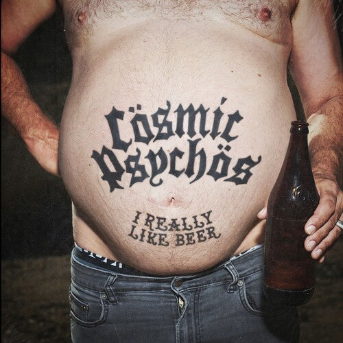 COSMIC PSYCHOS I Really Like Beer - Record Album - Vinyl LP
