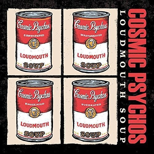COSMIC PSYCHOS Loudmouth Soup - Record Album - Vinyl LP