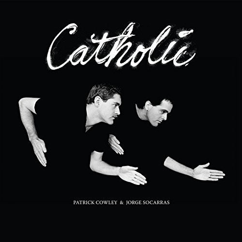 Cowley, Patrick /Socarras, Jorge Catholic - Double Record Album - Vinyl LP