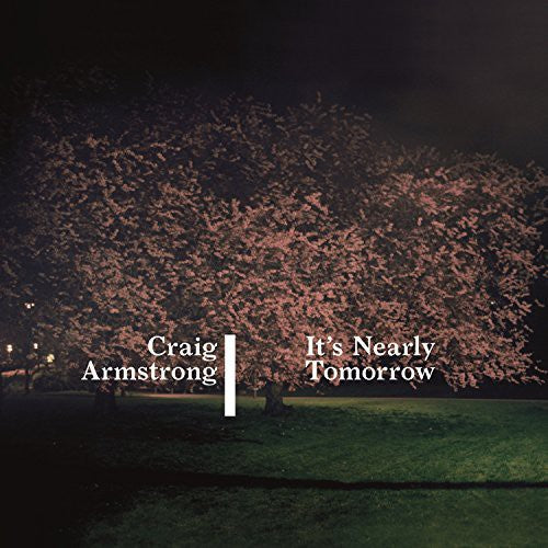 Craig Armstrong It's Nearly Tomorrow - Record Album - Vinyl LP