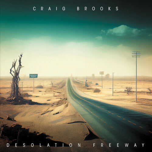 Craig Brooks Desolation Freeway - CD Album