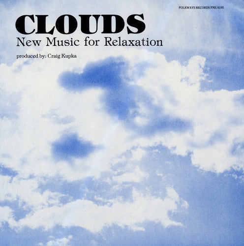 Craig Kupka Clouds: Music for Relaxation - CD Album