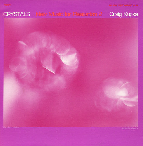 Craig Kupka Crystals: New Music for Relaxation # 2 - CD Album