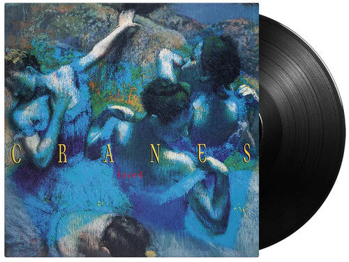 CRANES Loved - Record Album - Vinyl LP