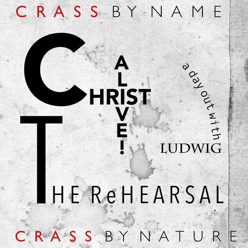 Crass Christ Alive! - The Rehearsal (2 Lp's)
