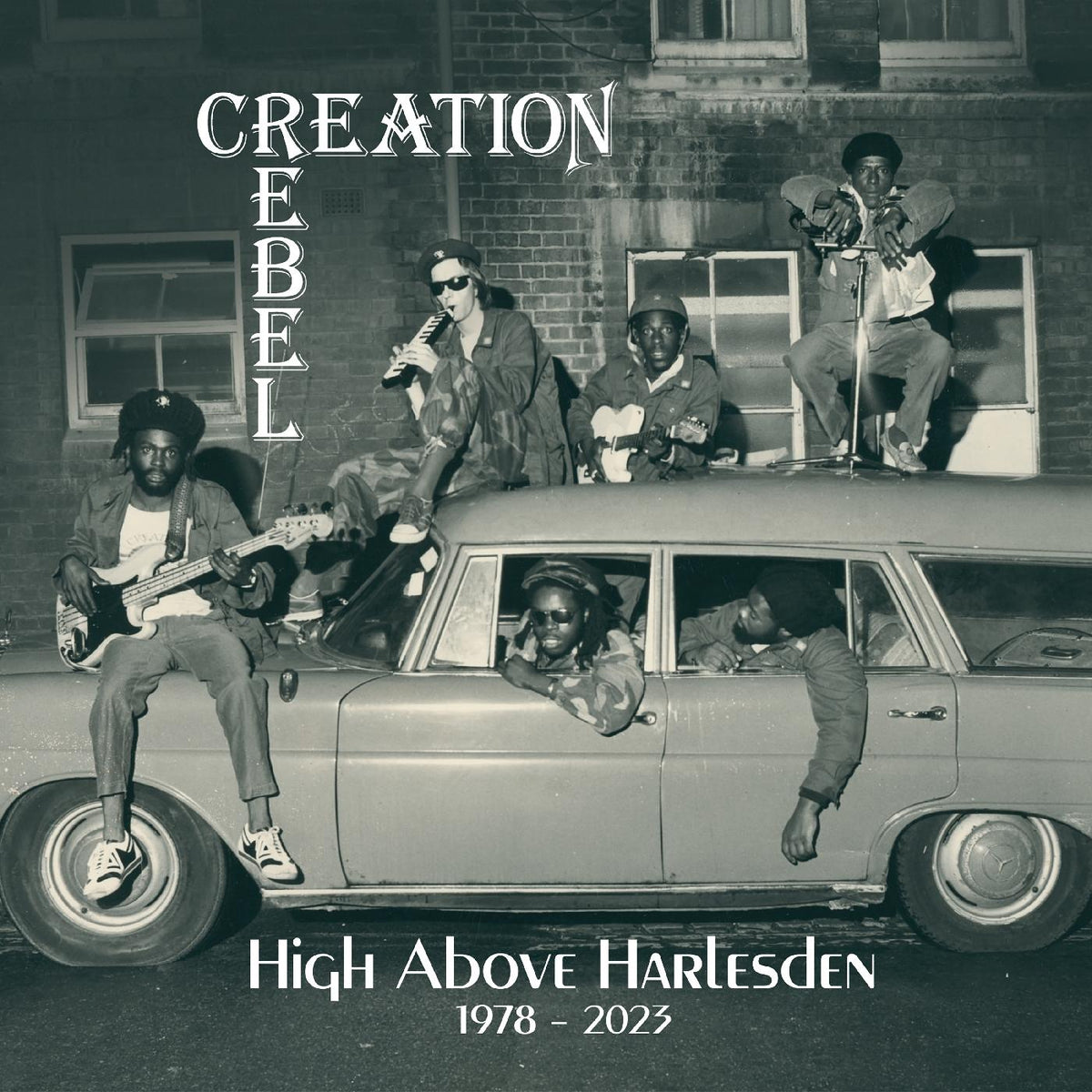 Creation Rebel High Above Harlesden 1978-2023