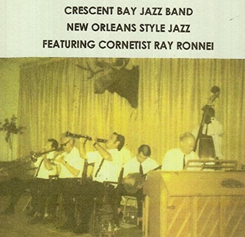 Crescent Bay Jazz New Orleans Style Jazz - CD Album