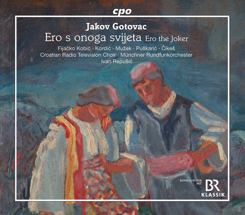 Croatian Radio Television Choir Munchner Rundfunk Ero S Onoga Svijeta - 2-Disc CD Album