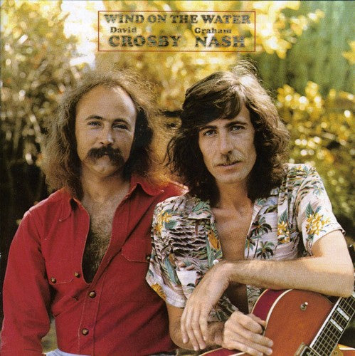 Crosby & Nash Wind on the Water - CD Album