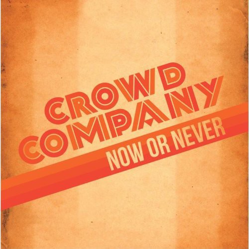 Crowd Company Now or Never - Record Album - Vinyl LP