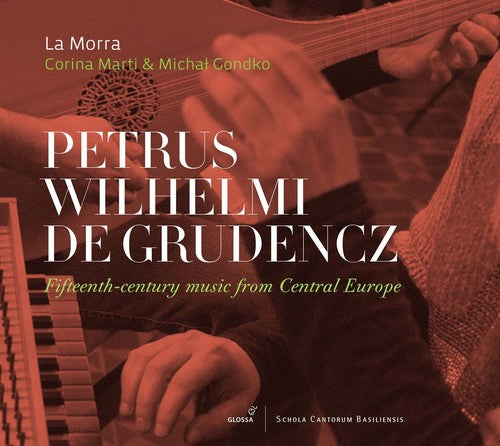 Crudencz / La Morra / Marti / Gondko Fifteenth-Century Music from Central Europe - CD Album