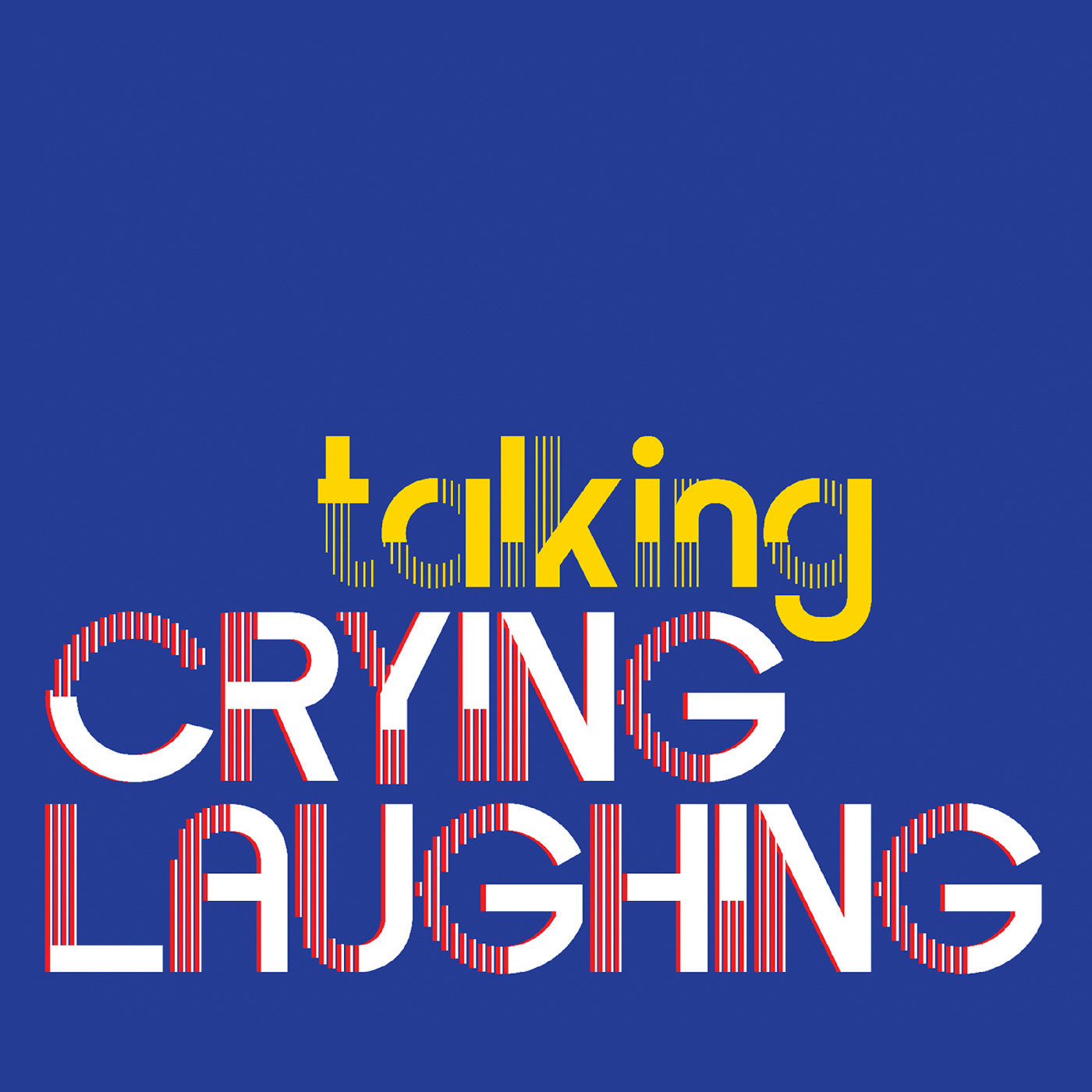 Crying Laughing Talking [Red & White Split Cassette]