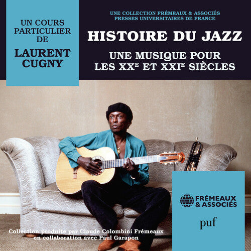 Cugny Histoire Du Jazz Une Musique Pour Les Xxe Et Xxie - 4-Disc CD Album