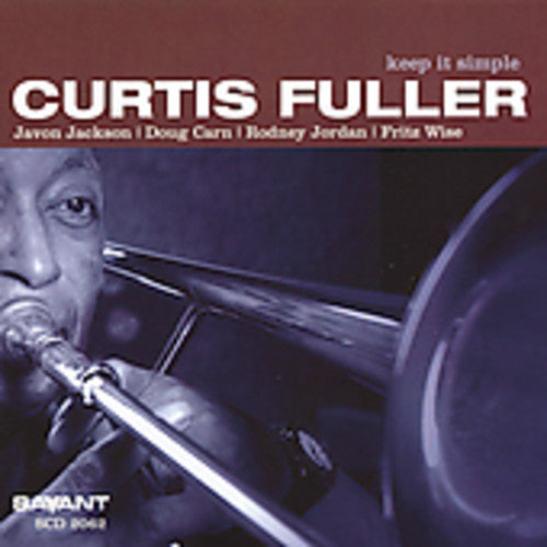 Curtis Fuller Keep It Simple - CD Album