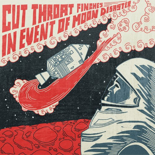 Cut Throat Finches In Event of Moon Disaster - Record Album - Vinyl LP