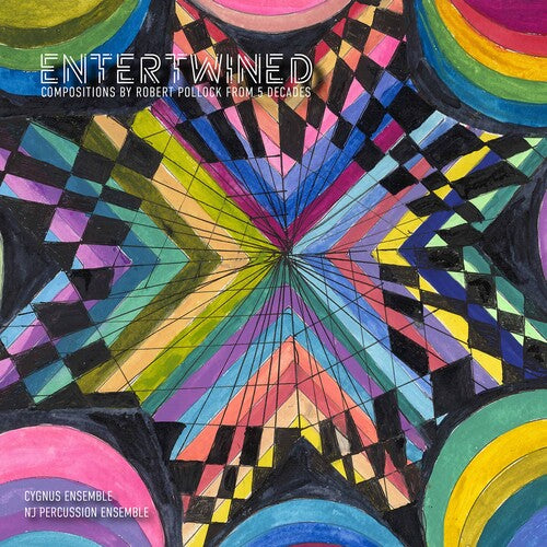 Cygnus Ensemble New Jersey Percussion Ensemble Entertwined - CD Album