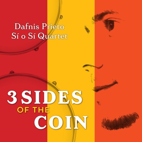 Dafnis Prieto 3 Sides of the Coin - CD Album