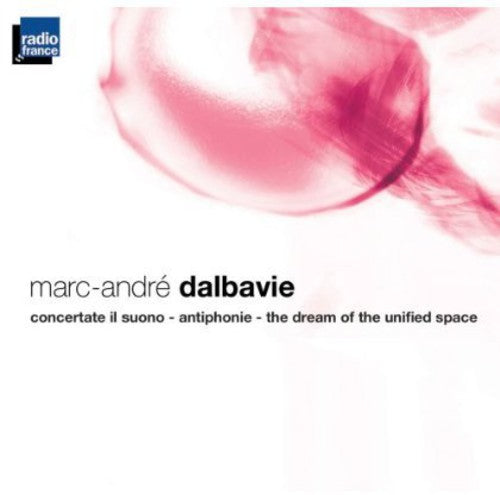 Dalbavie Concertate Il Suono - CD Album