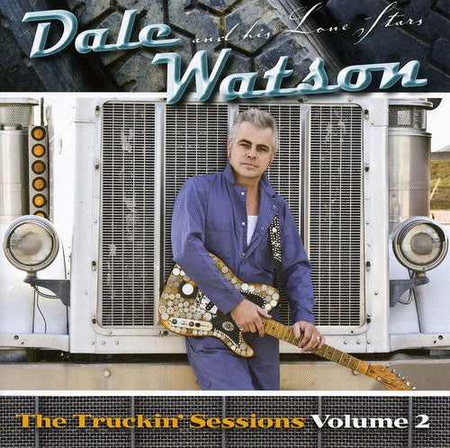 Dale Watson The Truckin' Sessions 2 - CD Album