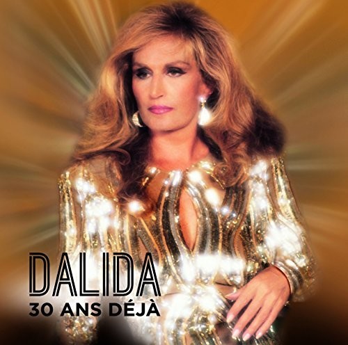DALIDA Dalida 30 Ans Deja - Double Record Album - Vinyl LP