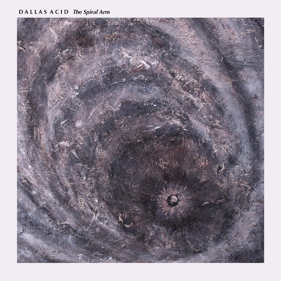 Dallas Acid The Spiral Arm