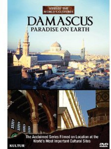 Damascus Damascus: Paradise on Earth - DVD