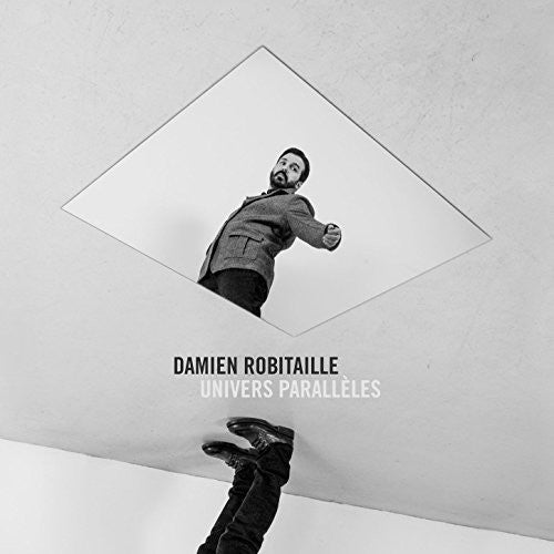 Damien Robitaille Univers Paralleles - Record Album - Vinyl LP