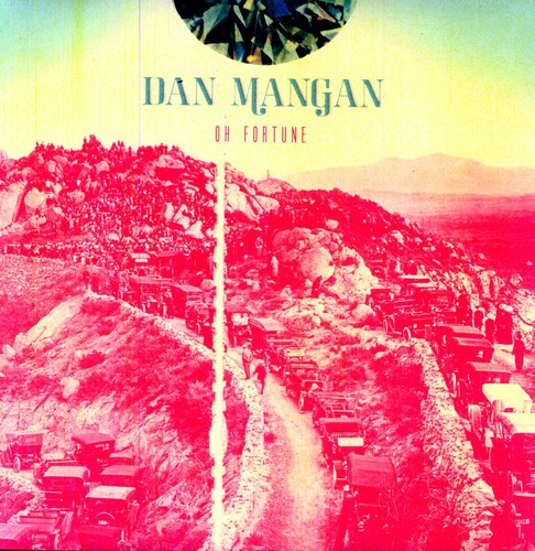 Dan Mangan Oh Fortune - Record Album - Vinyl LP
