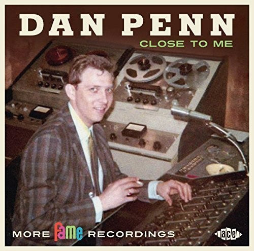 Dan Penn Close To Me: More Fame Recordings - CD Album