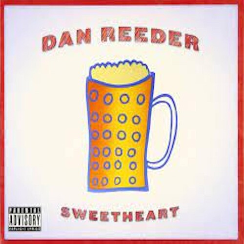 Dan Reeder Sweetheart - Record Album - Vinyl LP