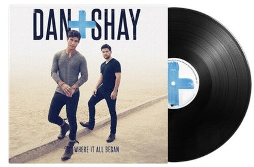 Dan + Shay Where It All Began - Record Album - Vinyl LP