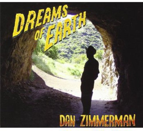Dan Zimmerman Dreams of Earth - CD Album