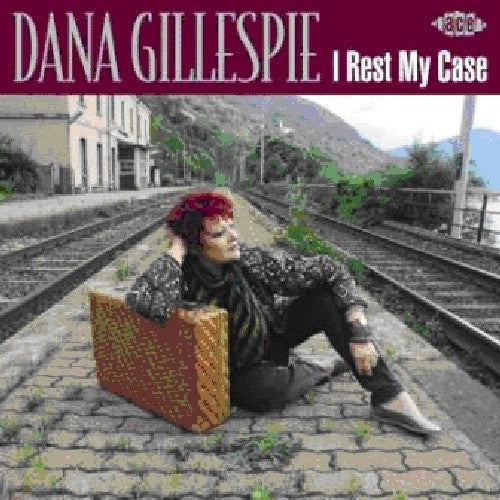 Dana Gillespie I Rest My Case - CD Album