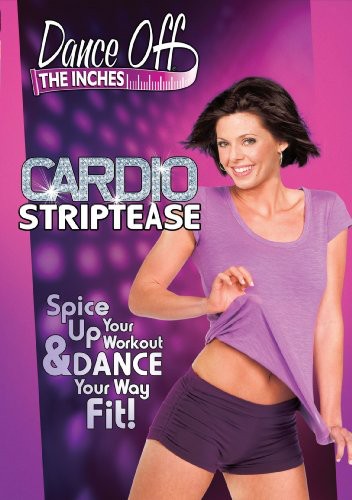 Dance Off the Inches: Cardio Striptease - DVD