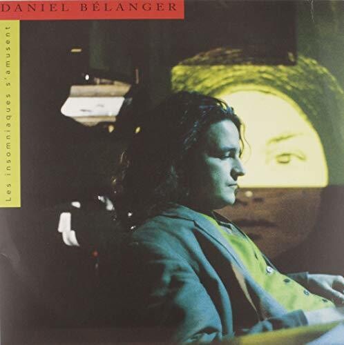 Daniel BÈlanger Les Insomniaques S'Amusent - Record Album - Vinyl LP