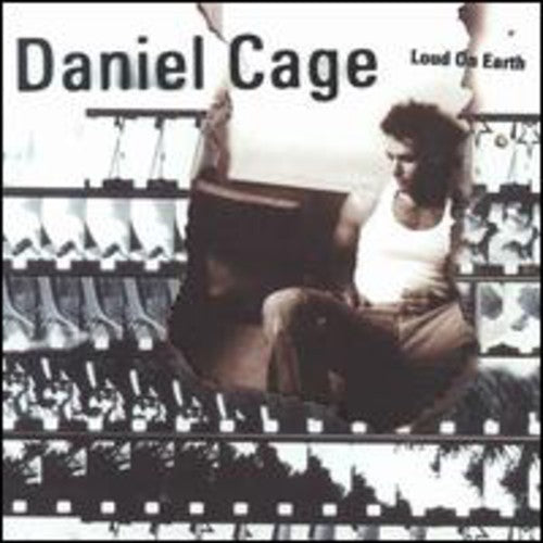 Daniel Cage Loud on Earth - CD Album