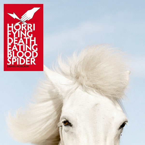 Daniel Norgren Horrifying Deatheating Bloodspider