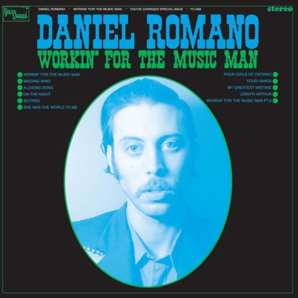 Daniel Romano Workin' For The Music Man