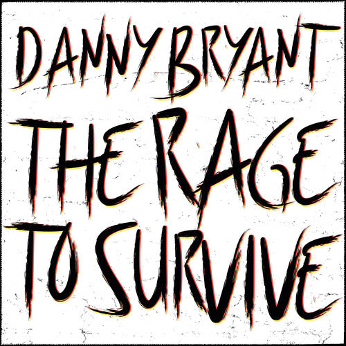 Danny Bryant The Rage To Survive - Record Album - Vinyl LP