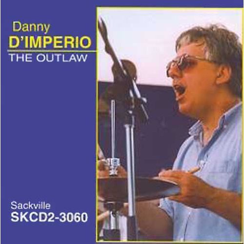 Danny D'Imperio The Outlaw - CD Album