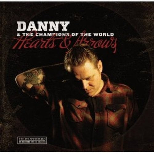 Danny & The Champions Of The World Hearts & Arrows - Record Album - Vinyl LP