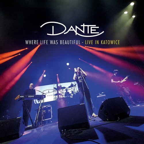 Dante Where Life Was Beautiful (live In Katowice) - 3-Disc CD Album