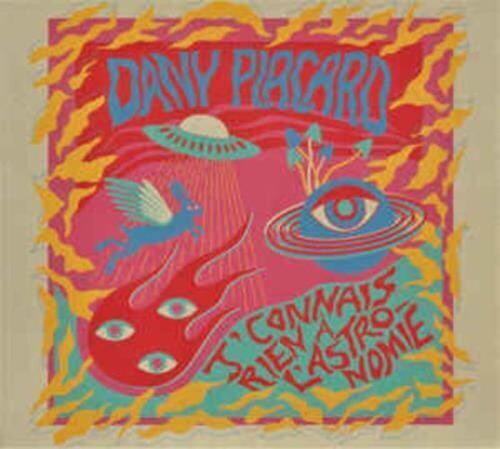 Dany Placard J'Connais Rien A L'Astronomie - CD Album