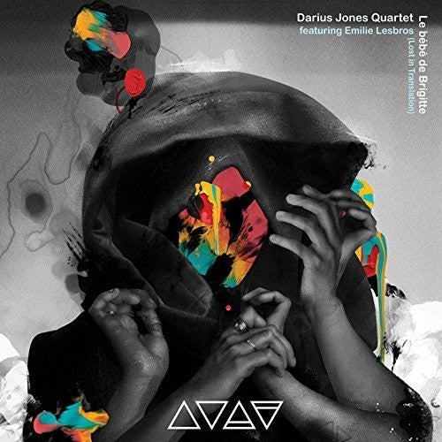 Darius Jones Le Bebe de Brigitte (Lost in Translation) - CD Album