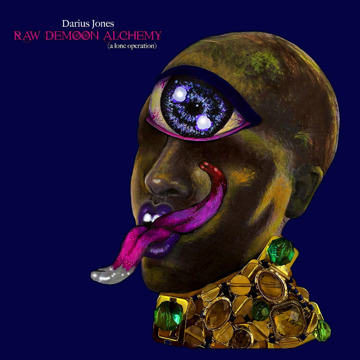 Darius Jones Raw Demoon Alchemy (A Lone Operation)